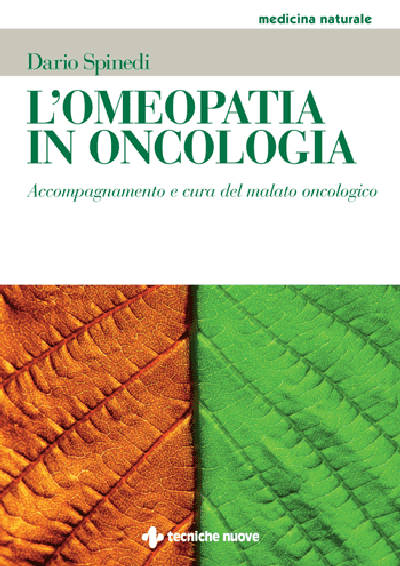 L’omeopatia in oncologia - Accompagnamento e cura del malato oncologico